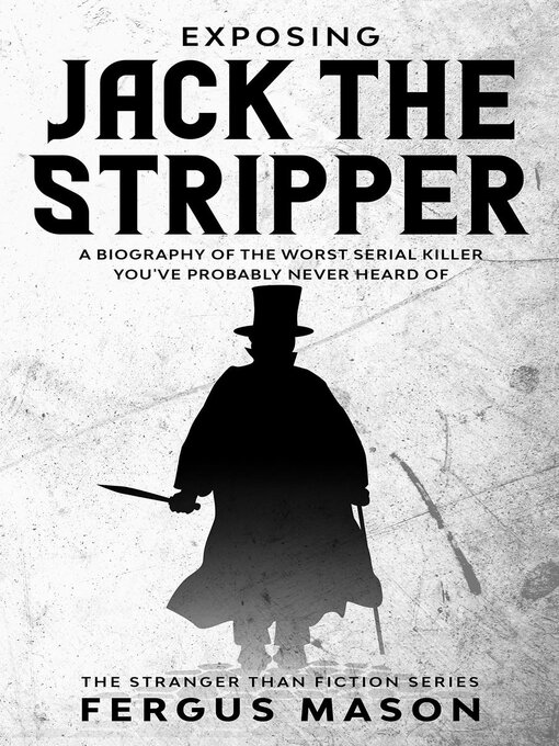 Title details for Exposing Jack the Stripper by Fergus Mason - Available